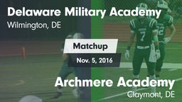 Matchup: Delaware Military Ac vs. Archmere Academy  2016