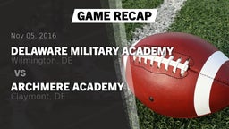 Recap: Delaware Military Academy  vs. Archmere Academy  2016