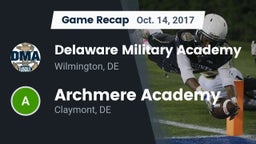 Recap: Delaware Military Academy  vs. Archmere Academy  2017
