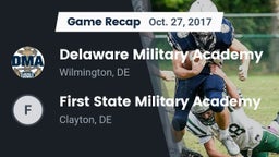 Recap: Delaware Military Academy  vs. First State Military Academy 2017