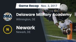 Recap: Delaware Military Academy  vs. Newark  2017