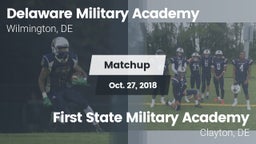 Matchup: Delaware Military Ac vs. First State Military Academy 2018