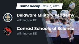 Recap: Delaware Military Academy  vs. Conrad Schools of Science 2020