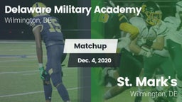 Matchup: Delaware Military Ac vs. St. Mark's  2020