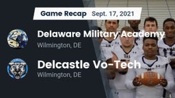 Recap: Delaware Military Academy  vs. Delcastle Vo-Tech  2021