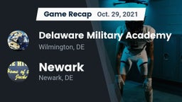 Recap: Delaware Military Academy  vs. Newark  2021
