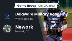 Recap: Delaware Military Academy  vs. Newark  2023