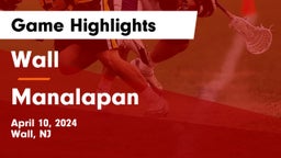 Wall  vs Manalapan  Game Highlights - April 10, 2024