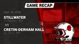 Recap: Stillwater  vs. Cretin-Derham Hall  2016