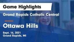 Grand Rapids Catholic Central  vs Ottawa Hills  Game Highlights - Sept. 16, 2021