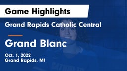 Grand Rapids Catholic Central  vs Grand Blanc  Game Highlights - Oct. 1, 2022