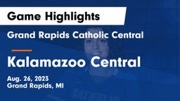 Grand Rapids Catholic Central  vs Kalamazoo Central  Game Highlights - Aug. 26, 2023