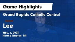 Grand Rapids Catholic Central  vs Lee  Game Highlights - Nov. 1, 2023