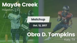 Matchup: Mayde Creek vs. Obra D. Tompkins  2017