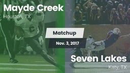 Matchup: Mayde Creek vs. Seven Lakes  2017