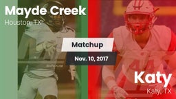 Matchup: Mayde Creek vs. Katy  2017