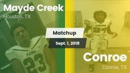 Matchup: Mayde Creek vs. Conroe  2018