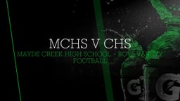 Mayde Creek football highlights MCHS V CHS