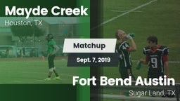 Matchup: Mayde Creek vs. Fort Bend Austin  2019