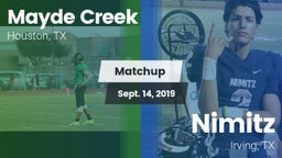 Matchup: Mayde Creek vs. Nimitz  2019