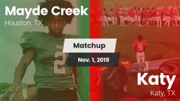 Matchup: Mayde Creek vs. Katy  2019