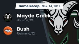Recap: Mayde Creek  vs. Bush  2019
