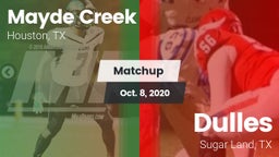 Matchup: Mayde Creek vs. Dulles  2020