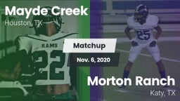 Matchup: Mayde Creek vs. Morton Ranch  2020