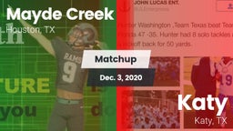 Matchup: Mayde Creek vs. Katy  2020