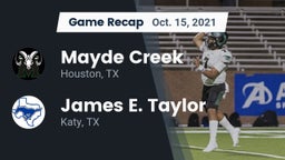 Recap: Mayde Creek  vs. James E. Taylor  2021