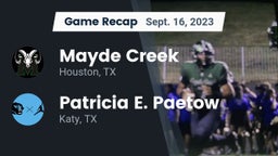 Recap: Mayde Creek  vs. Patricia E. Paetow  2023