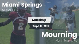 Matchup: Miami Springs High S vs. Mourning  2019