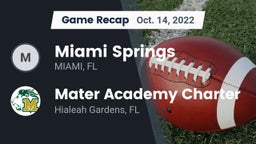 Recap: Miami Springs  vs. Mater Academy Charter  2022