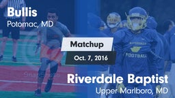 Matchup: Bullis vs. Riverdale Baptist  2016