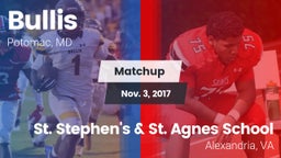 Matchup: Bullis vs. St. Stephen's & St. Agnes School 2017