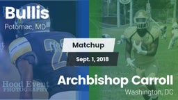 Matchup: Bullis vs. Archbishop Carroll  2018