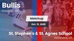 Matchup: Bullis vs. St. Stephen's & St. Agnes School 2020