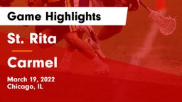 St. Rita  vs Carmel  Game Highlights - March 19, 2022