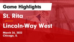 St. Rita  vs Lincoln-Way West  Game Highlights - March 26, 2022
