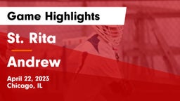 St. Rita  vs Andrew  Game Highlights - April 22, 2023