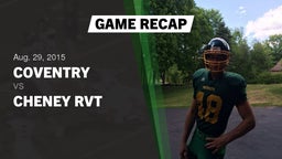 Recap: Coventry  vs. Cheney RVT  2015