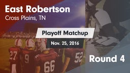 Matchup: East Robertson vs. Round 4 2016