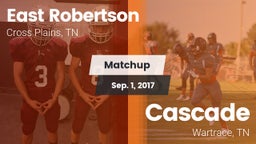 Matchup: East Robertson vs. Cascade  2017