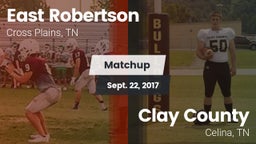 Matchup: East Robertson vs. Clay County 2017