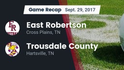 Recap: East Robertson  vs. Trousdale County  2017