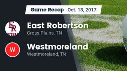 Recap: East Robertson  vs. Westmoreland  2017