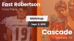 Matchup: East Robertson vs. Cascade  2019