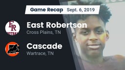 Recap: East Robertson  vs. Cascade  2019