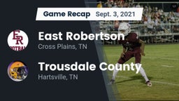 Recap: East Robertson  vs. Trousdale County  2021