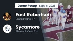 Recap: East Robertson  vs. Sycamore  2023